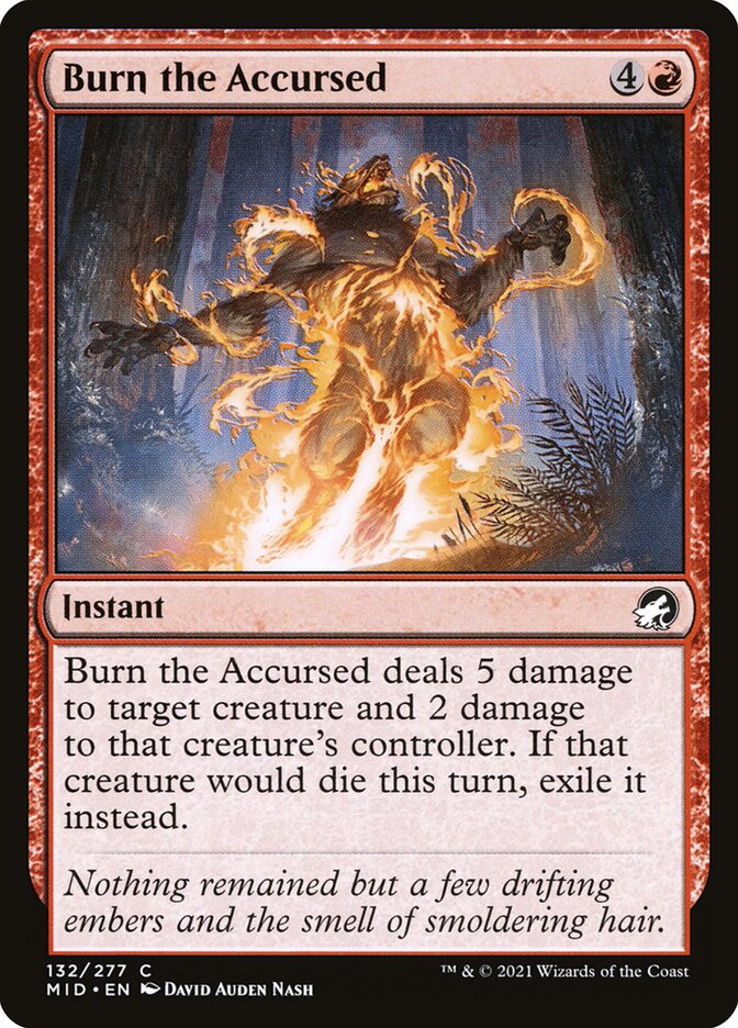 MTG Magic the Gathering Burn the Accursed (132/553) Innistrad Midnight Hunt  LP