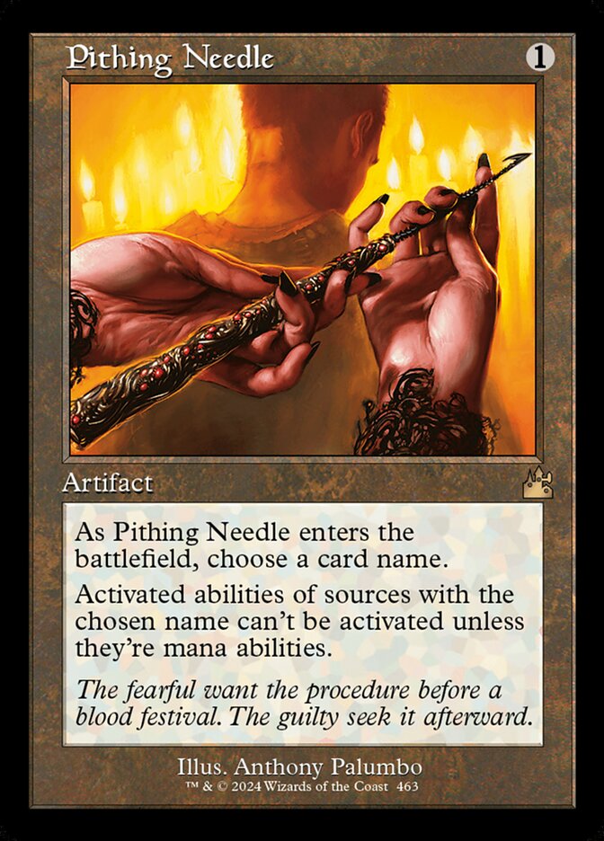 mtg cards like pithing needle Magic The Gathering - Ravnica Remastered - Activated abilities of sources with the chosen name cant be activated unless theyre mana abilities. I love keeping an eye